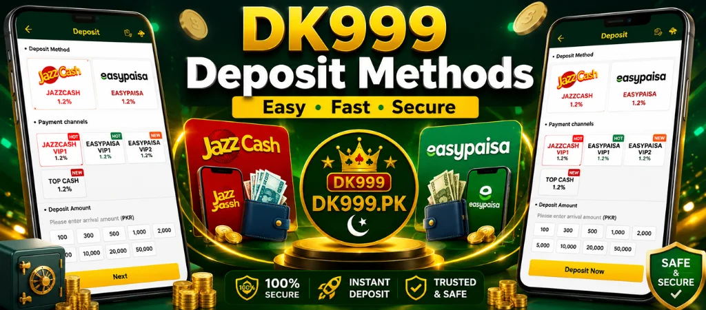 DK999 Deposit methods